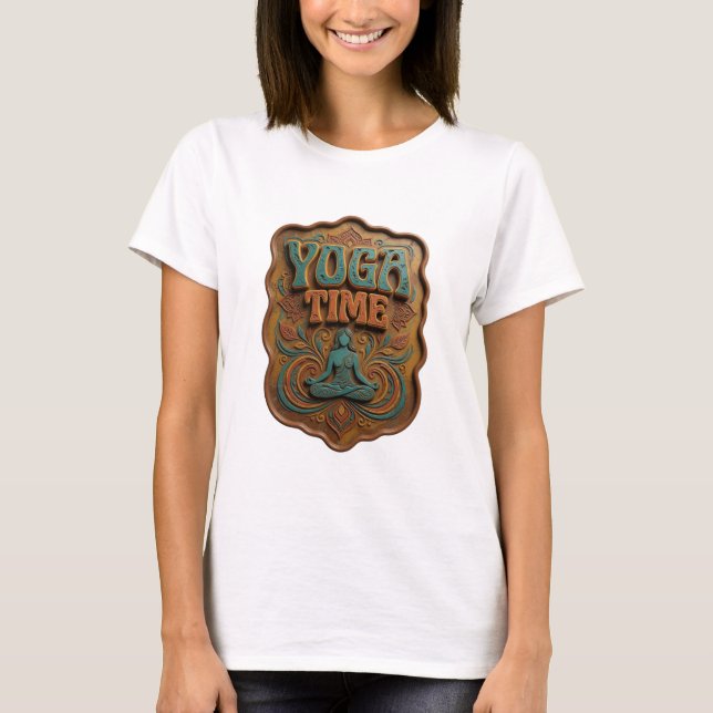 Sharp Teal YOGA TIME Tragbare Kunst T-Shirt (Vorderseite)