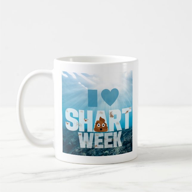 SHART WOCHE Tasse: EIN SCHARKES WOCHENPARODY Kaffeetasse (Links)