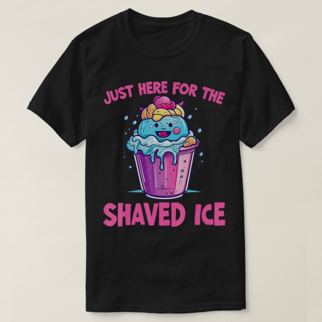 Shave Eis Funny Hawaiian Shave Ice Snow Cone T-Shirt (Design vorne)