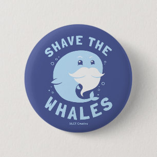 Shave the Whales Button