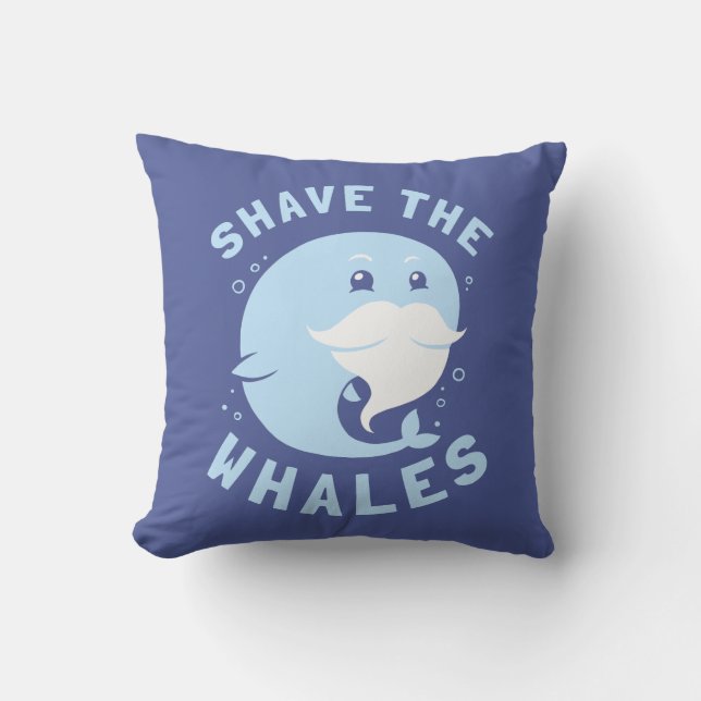 Shave the Whales Kissen (Vorderseite)