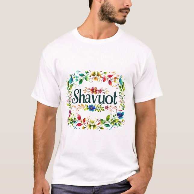 Shavuot - Feierlichkeiten zum Shavuot Festival T-Shirt (Vorderseite)