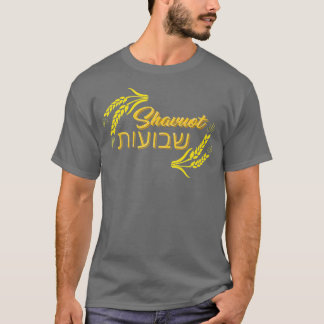 Shavuot Fest der Wochen Hebräisches Happy Shavuot  T-Shirt