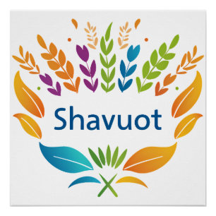 Shavuot - Shavuot-Symbol mit farbenprächtiger Weiz Poster