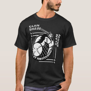 Shaw Clan Gaelic Motto Swordsman T-Shirt