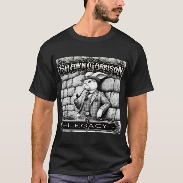 Shawn Garrison - Vermächtnis - T - Shirt (Vorderseite)