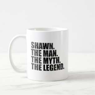 Shawn Name, Shawn Der Mann Der Mythos Die Legende Kaffeetasse