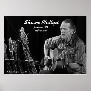 Shawn Phillips LIVE in Zumbrota, MN 2015 Poster