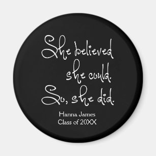 She Believed She Could Graduation Magnet