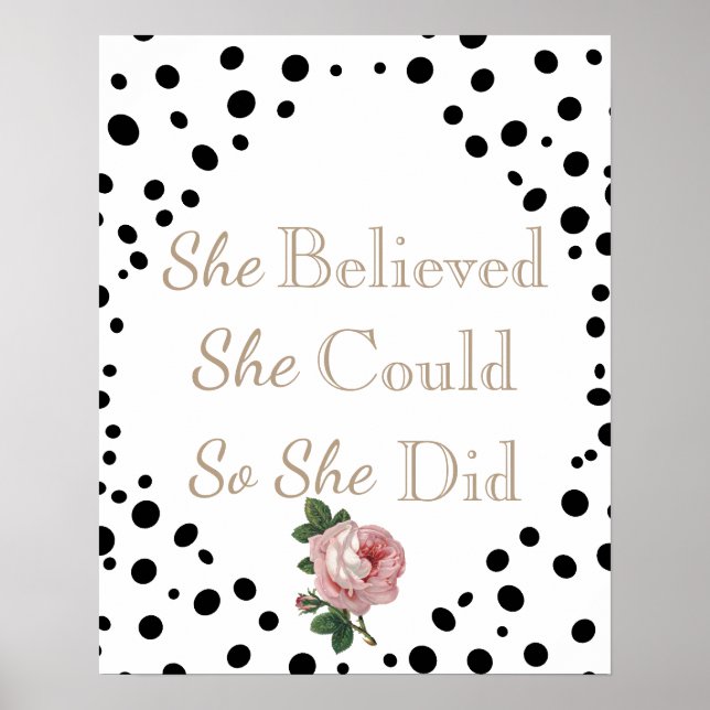 She Believed She Could Poster (Vorne)