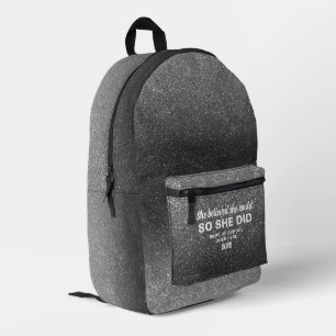 She Believed She Could Silber Schwarzes Glitter Bedruckter Rucksack