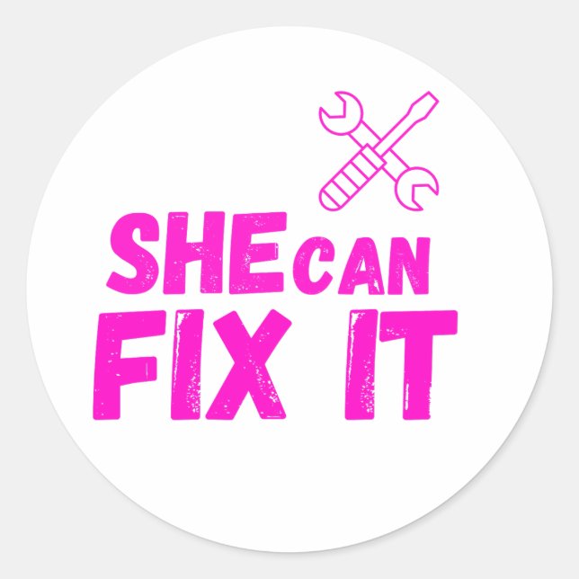 She Can Fix It | Bold DIY Empowerment Sticker (Vorderseite)
