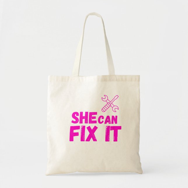 She Can Fix It | Bold DIY Feminist Tote Bag Design Tragetasche (Vorne)