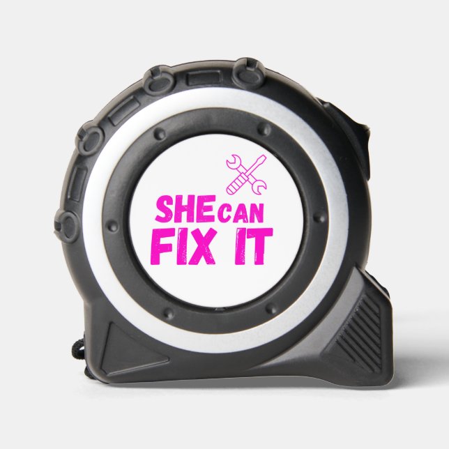 She Can Fix It | Female Empowerment Tape Measure Maßband (Vorderseite)