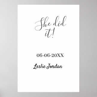 She did it graduation class of 20XX name simple  Poster