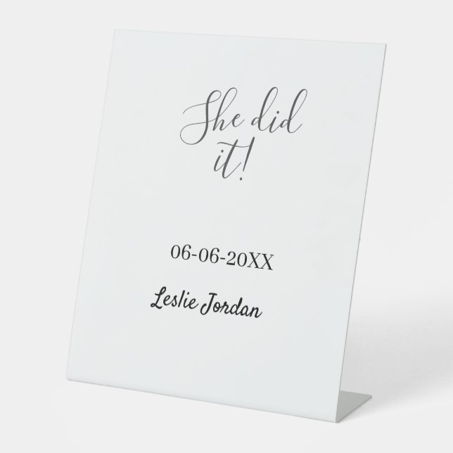 She did it graduation class of 20XX name simple  Sockelschild (Vorderseite)