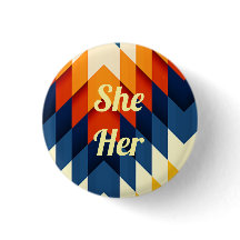 She/Her Gender Pronoun Pin