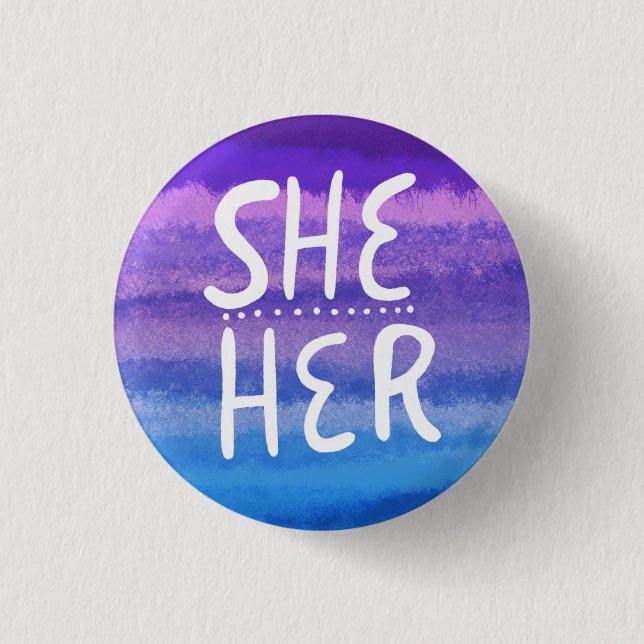 SHE/HER Pronouns farbenfrohe Handschrift Wasserfar Button (Vorderseite)