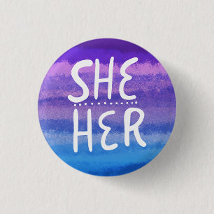 SHE/HER Pronouns farbenfrohe Handschrift Wasserfar Button