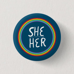 SHE/HER Pronouns Rainbow Handschrift Minimaler Hin Button