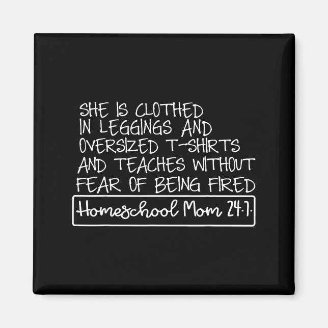 She Is Clothed In Leggings And Oversized Homeschoo Magnet (Vorne)