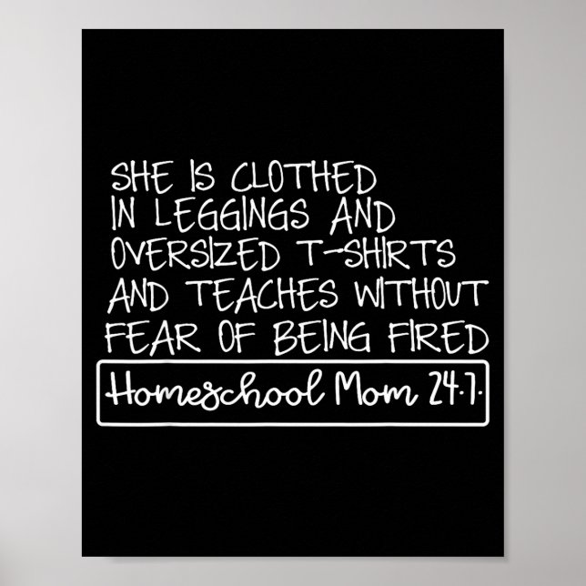 She Is Clothed In Leggings And Oversized Homeschoo Poster (Vorne)