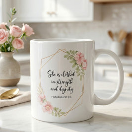 She Is Clothed in Strength and Dignity Floral Kaffeetasse