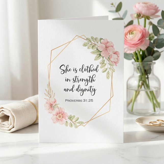 She Is Clothed in Strength & Dignity Encouragement Karte (Von Creator hochgeladen)