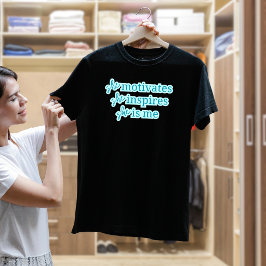 She is Me Inspirational Tee