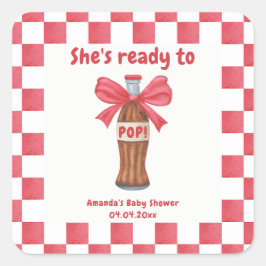 She is Ready to Pop Soda Bottle Baby Shower Quadratischer Aufkleber