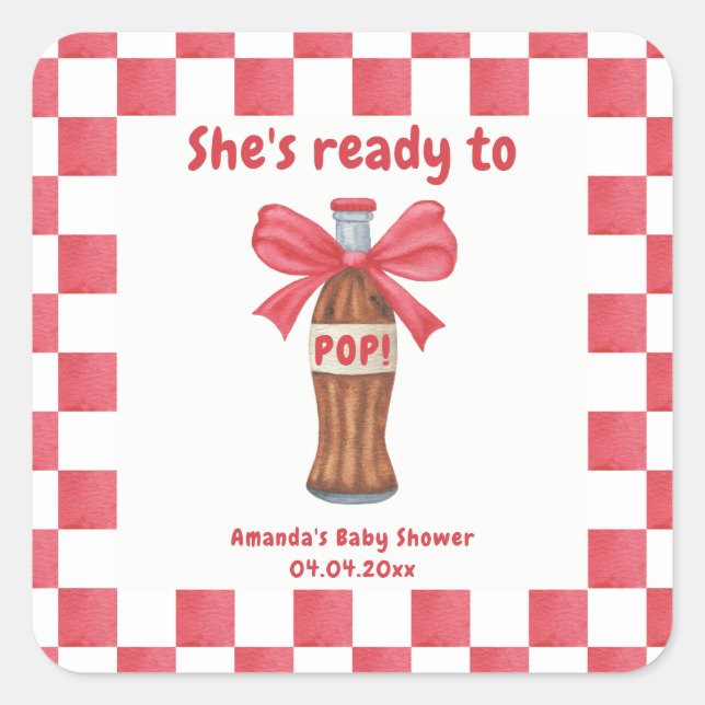 She is Ready to Pop Soda Bottle Baby Shower Quadratischer Aufkleber (Vorderseite)