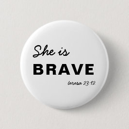 She is Strong | Inspirational Christian Faith Button