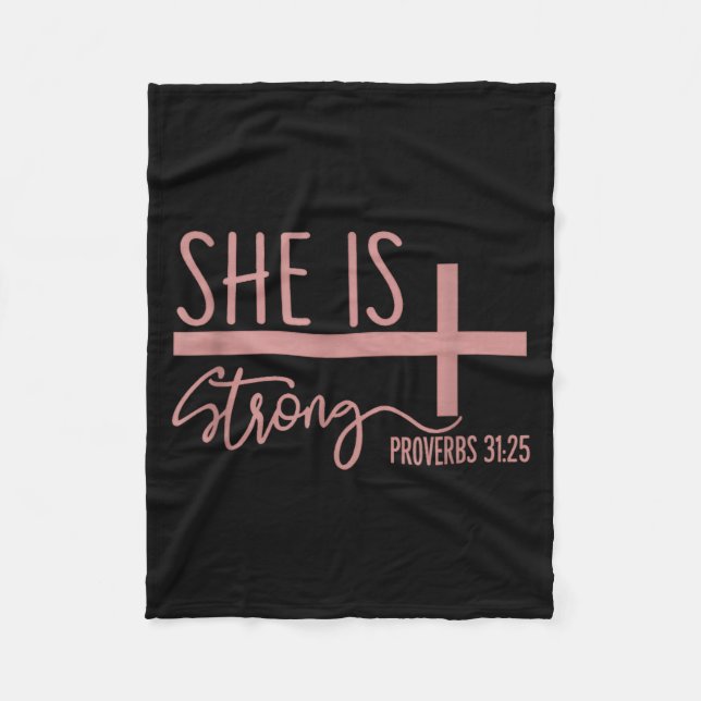 She Is Strong Proverbs 31_25 Shirt  Fleecedecke (Vorderseite)