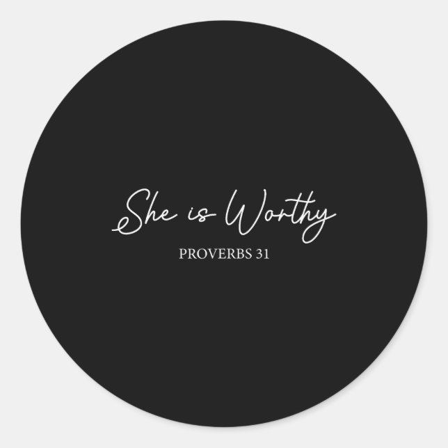 She Is Worthy Proverbs 31 Christian Faith Quote  Runder Aufkleber (Vorderseite)