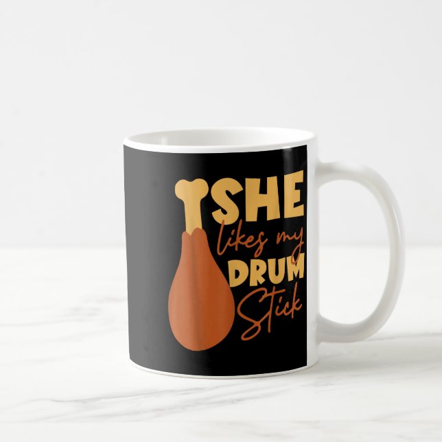 She Likes My Drum Stick Funny Couple Matching Than Kaffeetasse (Rechts)