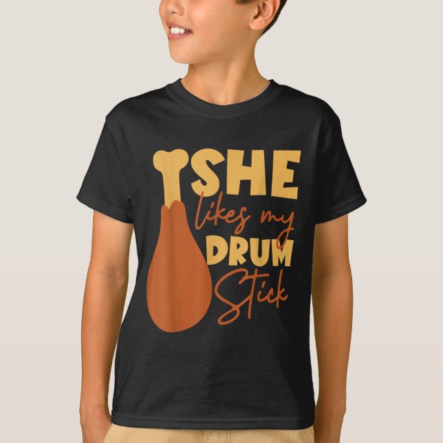 She Likes My Drum Stick Funny Couple Matching Than T-Shirt (Vorderseite)