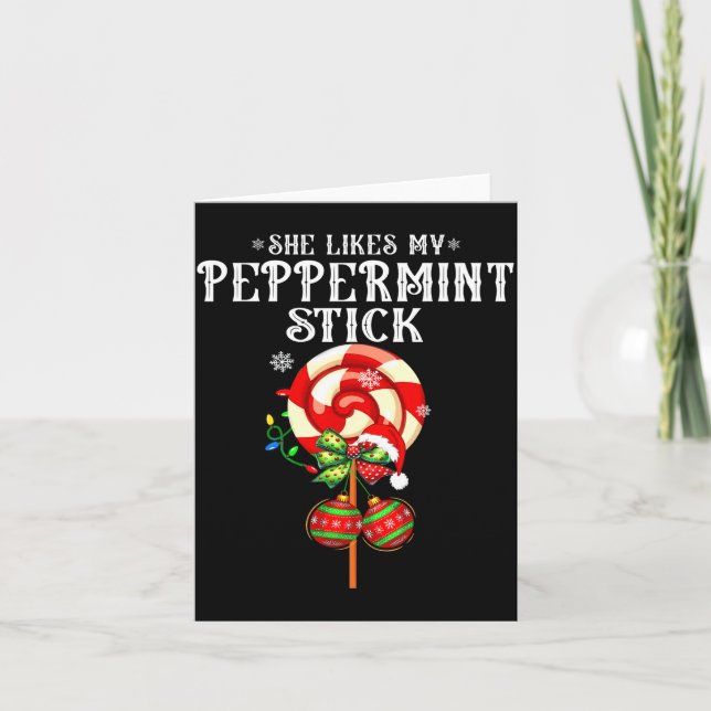 She Likes My Peppermint Stick Couples Christmas Li Karte (Vorderseite)