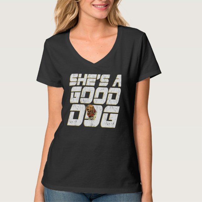 She s A Good Dog Puppy  Animal Pet T-Shirt (Vorderseite)