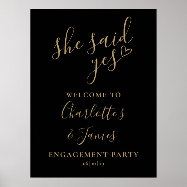 She Said Yes Engagement Party Welcome Sign Poster (Vorne)