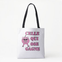 She Who Dares Wins in French w/ Girly Pig