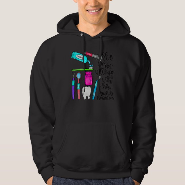 She Works Willingly With Her Hands  Dental Christm Hoodie (Vorderseite)