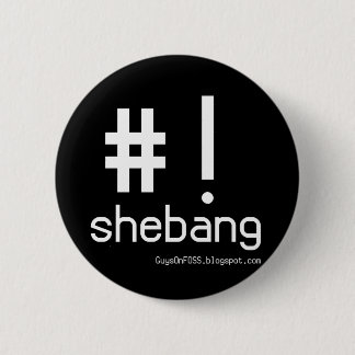 Shebang! Button