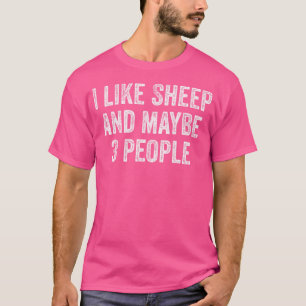 Sheep Funny Sheep Sheep Lovers T-Shirt