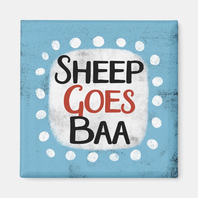 Sheep Goes Baa Kühlschrank Magnet (Vorne)