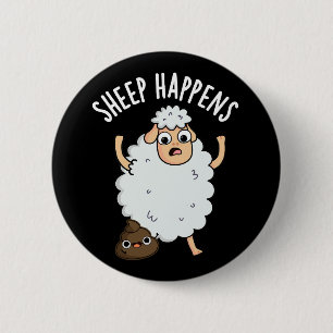 Sheep Happens Funny Gekackt Pun Dark BG Button