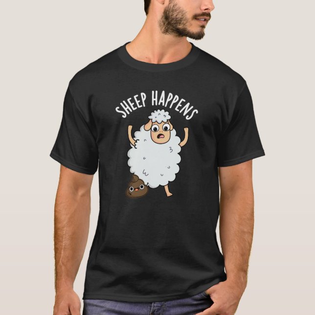 Sheep Happens Funny Gekackt Pun Dark BG T-Shirt (Vorderseite)