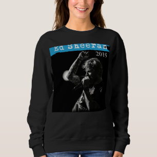 Sheeran Ed Tour 2019 World2 12 T-Shirt Sweatshirt