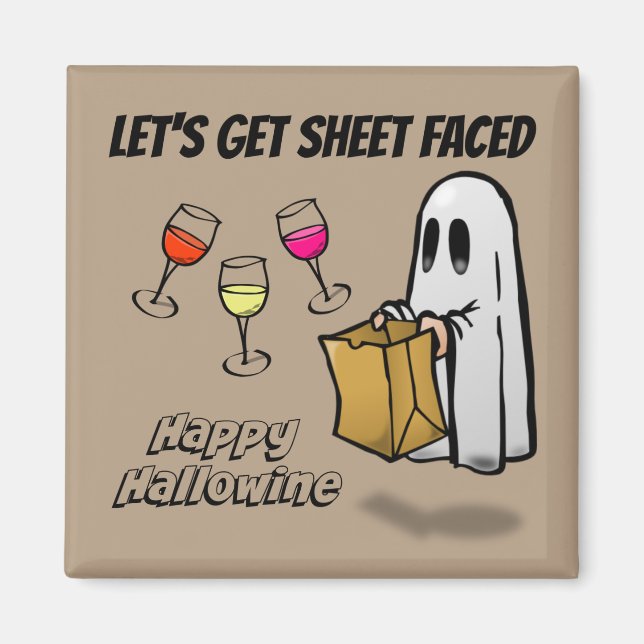 Sheet Faced Ghost Happy Hallowine Magnet (Vorne)