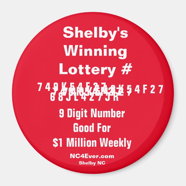 Shelby gewinnt Lottery Number Magnet (Vorne)