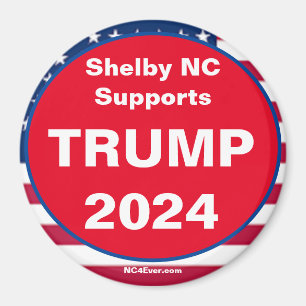 Shelby NC unterstützt TRUMP 2024 Patriotischer Mag Magnet